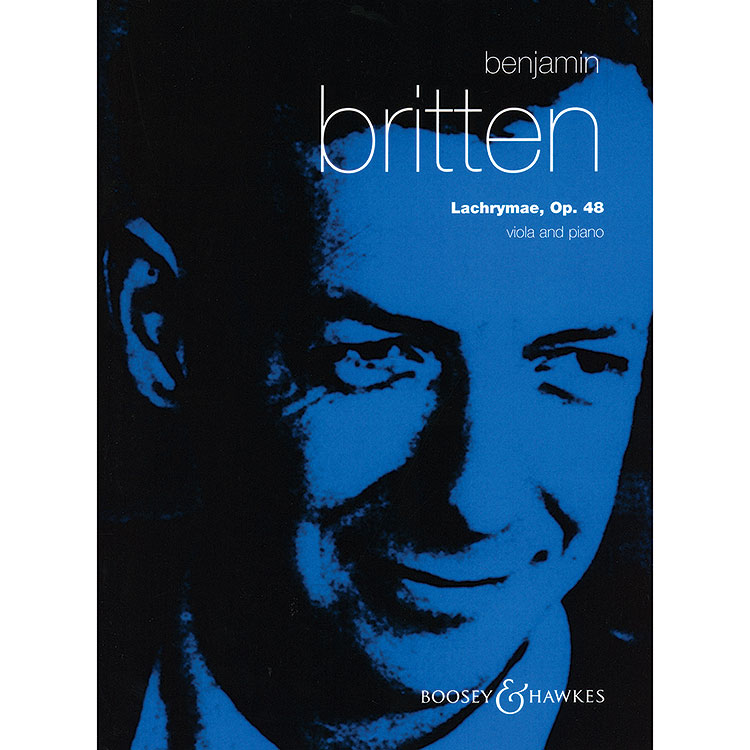 Lachrymae, Op.48, for Viola and Piano; Benjamin Britten