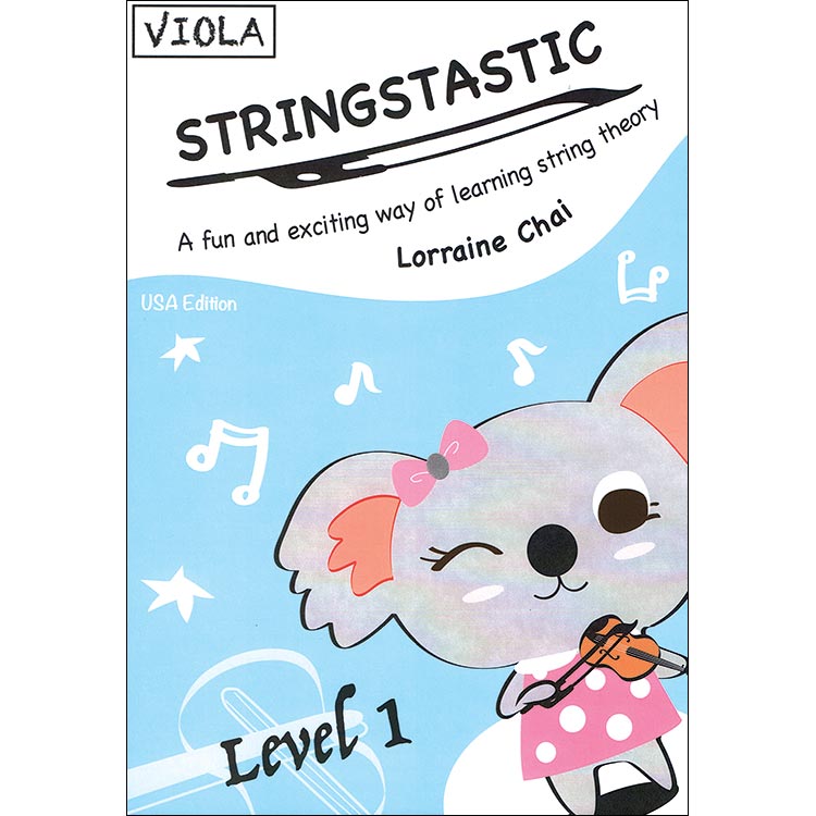 Stringstastic, level 1 for viola; Lorraine Chai (Stringstastic)