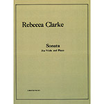 Sonata for Viola & Piano; Rebecca Clarke (Chester Music)