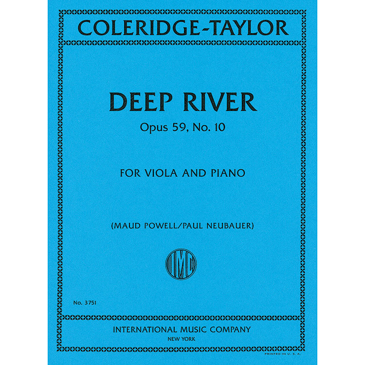 Deep River, Op.59, No. 10 for viola and piano; Samuel Coleridge-Taylor