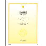 Pavane, Op.50 for viola and piano; Gabriel Faure (Schott)