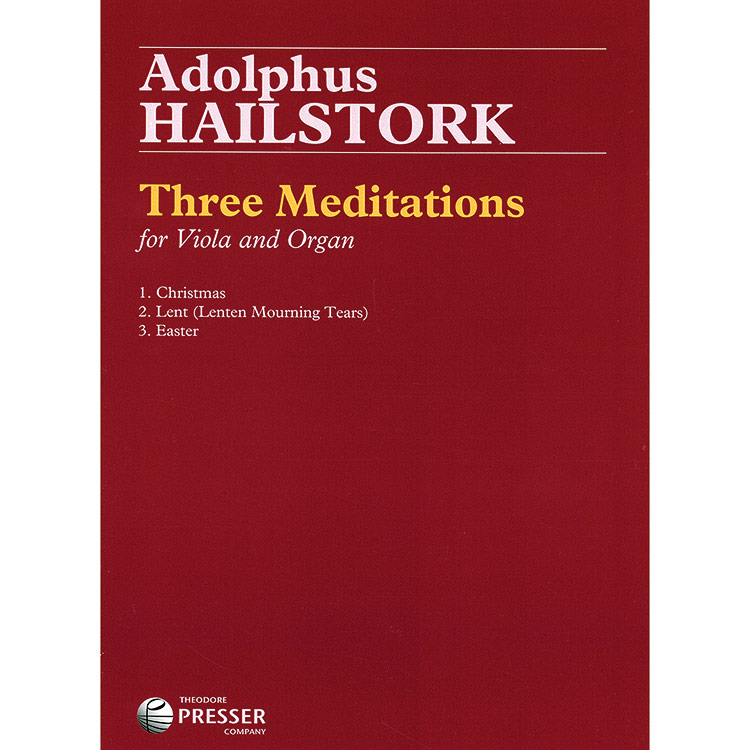 Three Meditations for viola and organ; Adolphus Hailstork