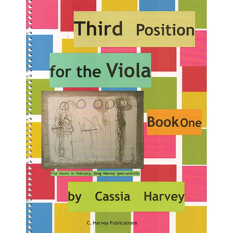 Third Position for the Viola, book 1; Cassia Harvey (C. Harvey Publications)