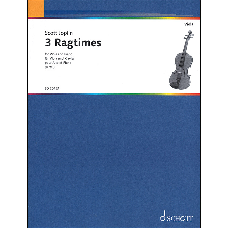 Three Ragtimes for Viola and Piano; Scott Joplin (Schott)
