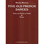 Five Old French Dances (viola, violin or celllo, with piano); Marin Marais (Chester Music)