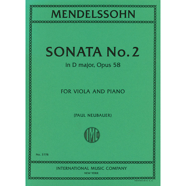 Sonata No. 2 in D Major, Op.58 for viola and piano; Felix Mendelssohn