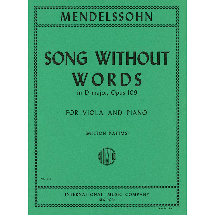 Song without Words in D Major, Op.109 for viola and piano; Felix Mendelssohn