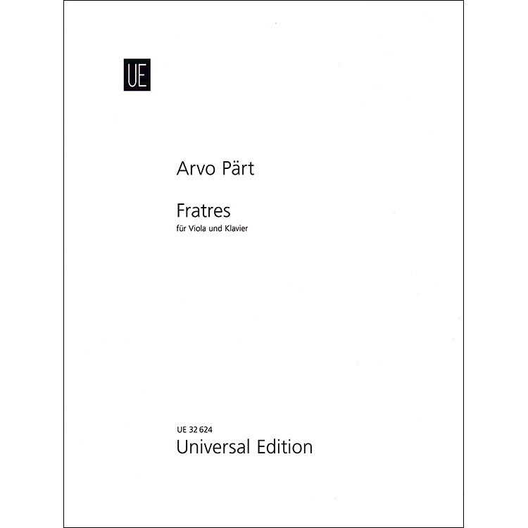 Fratres for Viola and Piano; Arvo Part (Universal Editions)