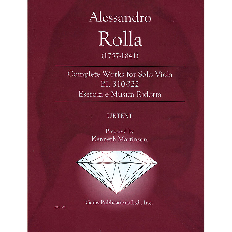 Complete Works for Solo Viola, BI. 310-322; Alessandro Rolla (Gems Music Publications)