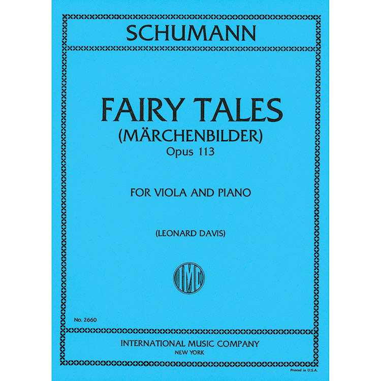 Fairy Tales, op. 113 for viola and piano; Robert Schumann (Int)