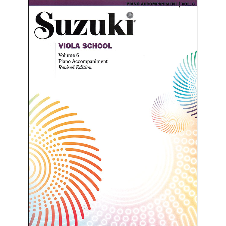 Suzuki Viola School, Volume 6, Piano accompaniment - Revised Edition