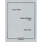 Viola Sonata (1989), Viola & Piano; George Walker (MMB Music Inc)