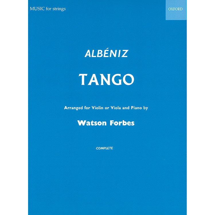 Tango for violin (or viola) and piano; Isaac Albeniz (Oxford)