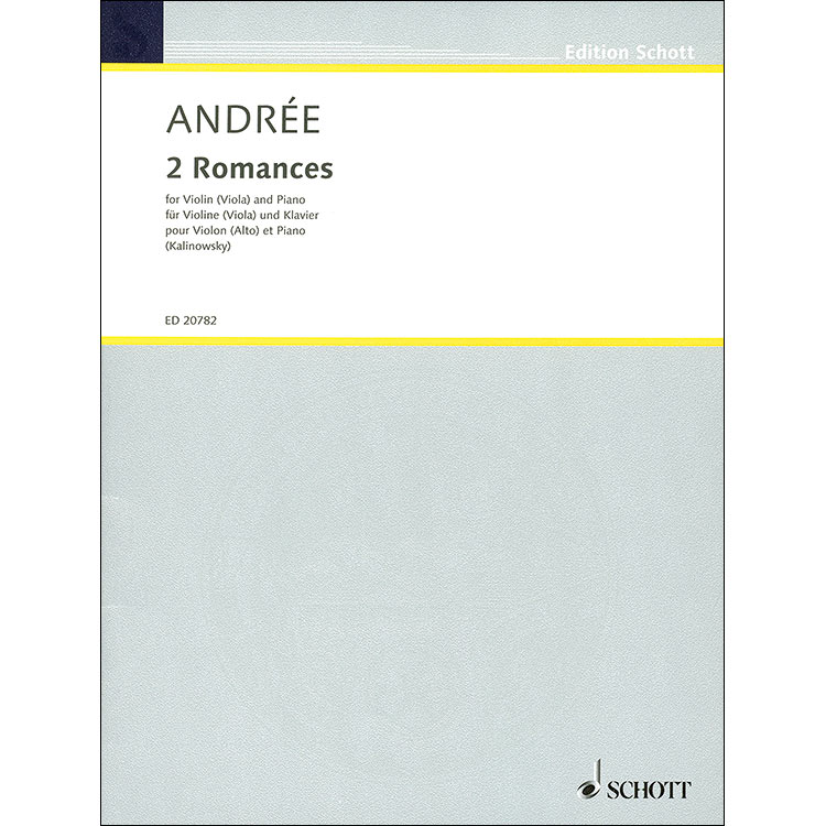 2 Romances, violin or viola and piano; Elfrida Andree (Schott Edition)