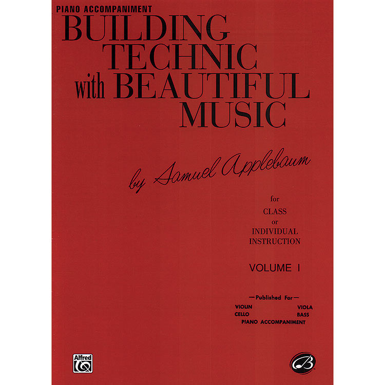 Building Technique with Beautiful Music, Book 1, piano accompaniment; Samuel Applebaum (Alfred)