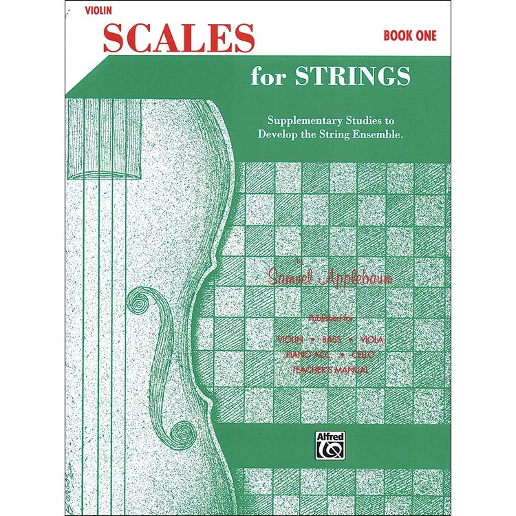 Scales for Strings, Book 1, for violin; Samuel Applebaum (Alfred)