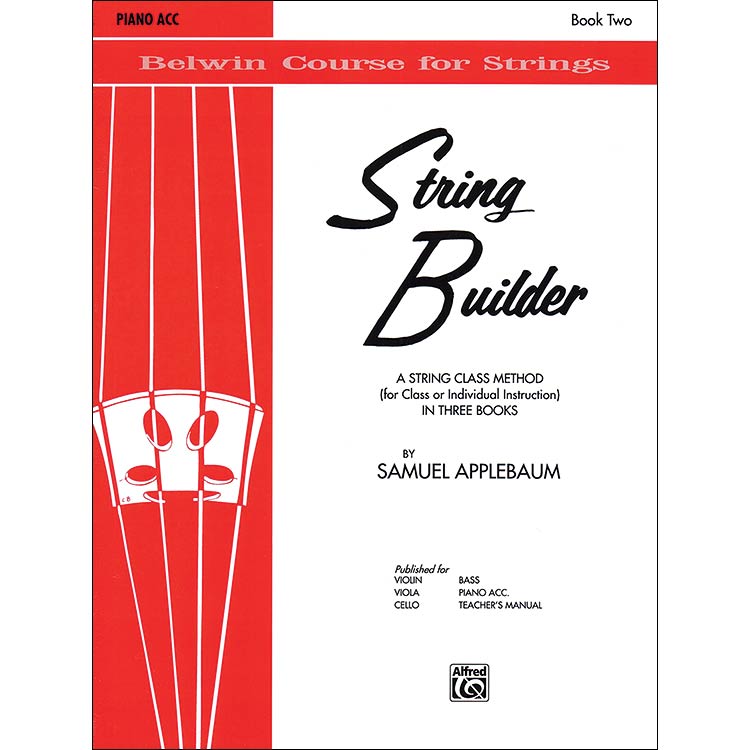 String Builder, Book 2, piano accompaniment (for violin/viola/cello/bass); Samuel Applebaum (Alfred)