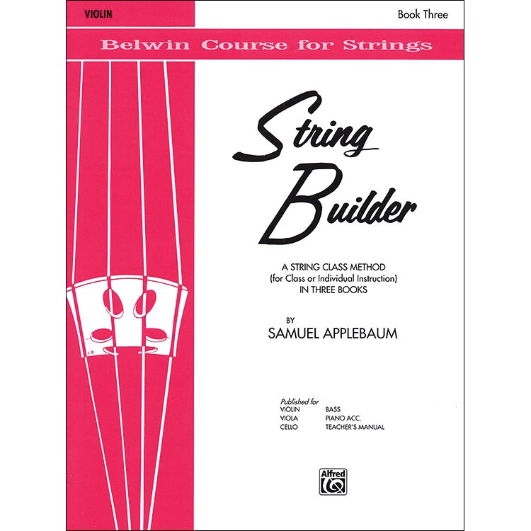 String Builder, Book 3, for violin; Samuel Applebaum (Alfred)