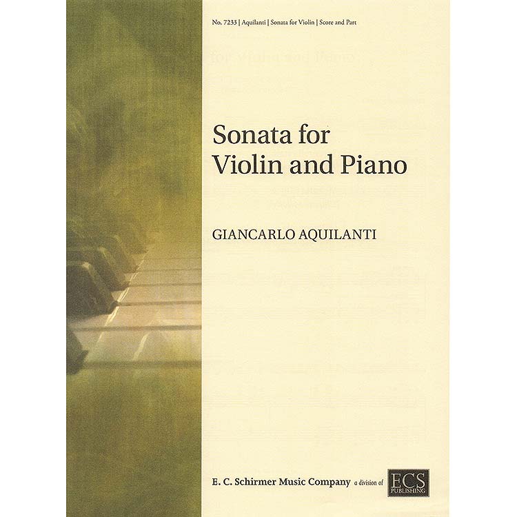 Sonata for violin and piano; Giancarlo Aquilanti (E. C. Schirmer)
