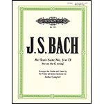Air on the G String from Suite No. 3 in D, for violin and piano; Johann Sebastian Bach (C. F. Peters)