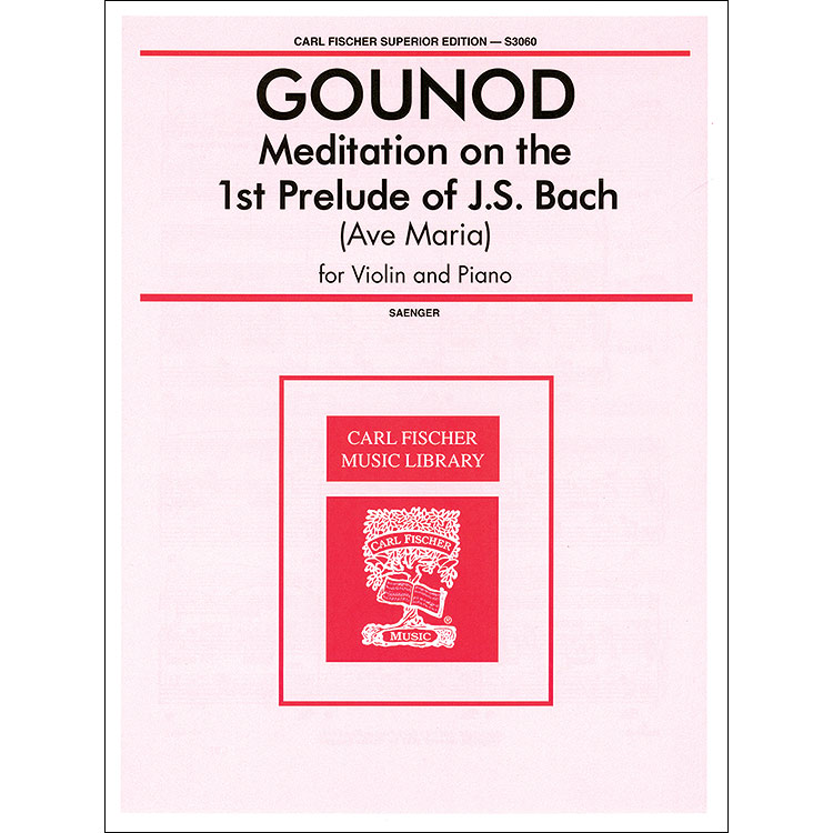 Ave Maria (Meditation on 1st Prelude) for violin and piano; J.S. Bach / Gounod