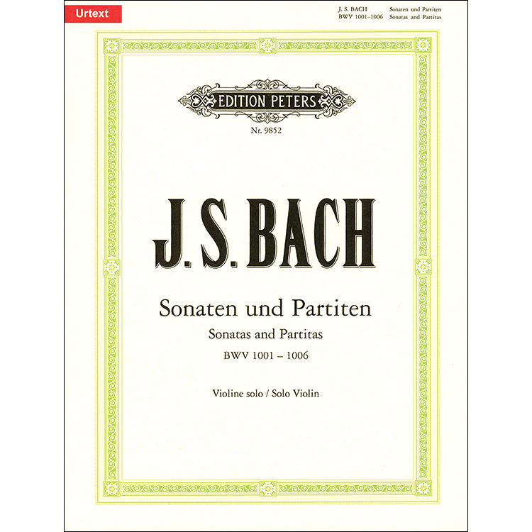 Six Sonatas & Partitas for solo violin, BWV 1001-1006, (urtext); Johann Sebastian Bach