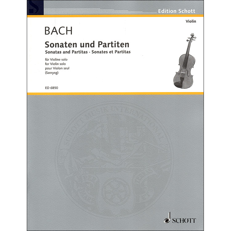 Six Sonatas & Partitas, BWV 1001-6 (Szeryng) for violin; Johann Sebastian Bach (Schott)