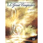 12 Etude-Caprices in the Styles of Great Composers, for solo violin; Amy Barlowe (Alfred)