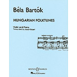 Hungarian Folk Tunes for violin and piano; Bela Bartok