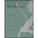 Concerto in D Major, op. 65, violin, Gidon Kremer Edition; Ludwig van Beethoven (G.Henle Verlag)