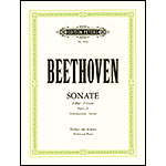 Sonata in F Major, Op. 24 'Spring Sonata', for piano and violin; Ludwig van Beethoven (C. F. Peters)