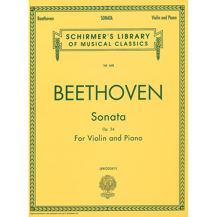 Sonata No. 5 in F Major, Op. 24 'Spring Sonata', for violin and piano; Ludwig van Beethoven