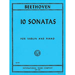 Ten Sonatas for violin and piano; Ludwig van Beethoven