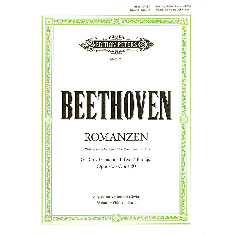Two Romances in F Major & G Major, opp. 40 & 50, for violin and piano; Ludwig van Beethoven