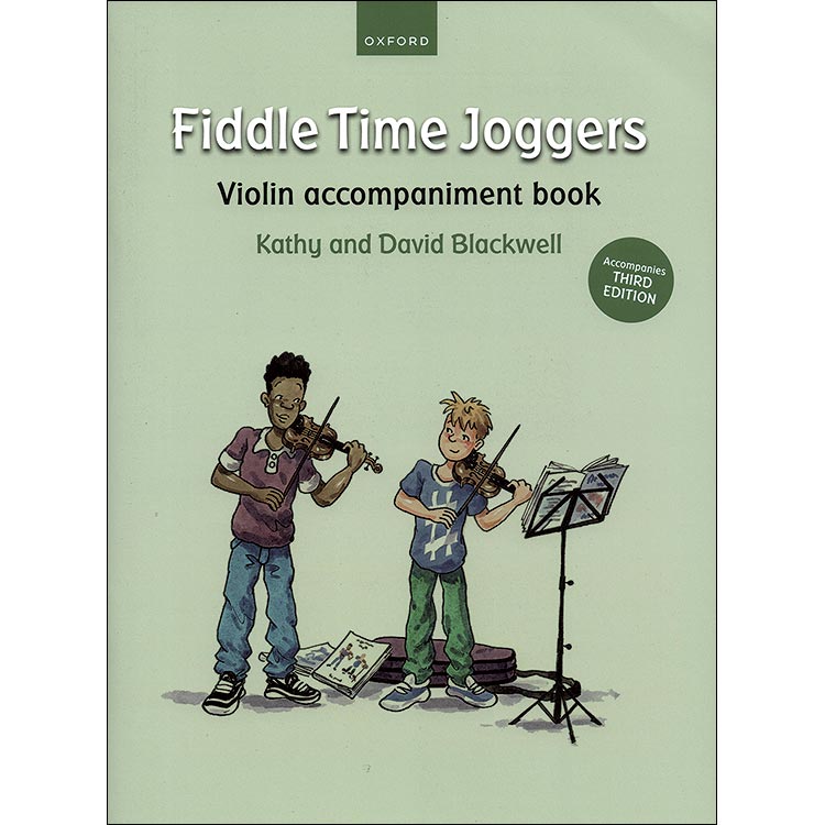 Fiddle Time Joggers, violin accompaniment (3rd edition); Kathy & David Blackwell (Oxford University Press)