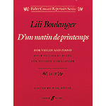D'un matin de printemps, for violin and piano; Lili Boulanger (Faber)