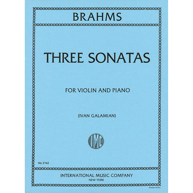 Three Sonatas, Op. 78, 100, 108, for violin and piano (Galamian); Johannes Brahms (International)
