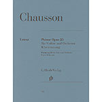 Poeme, Op.25 for violin and piano (urtext); Ernest Chausson