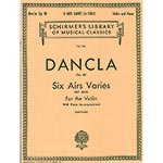 Six Airs Varies, Op. 89, for violin and piano; Charles Dancla (Schirmer)
