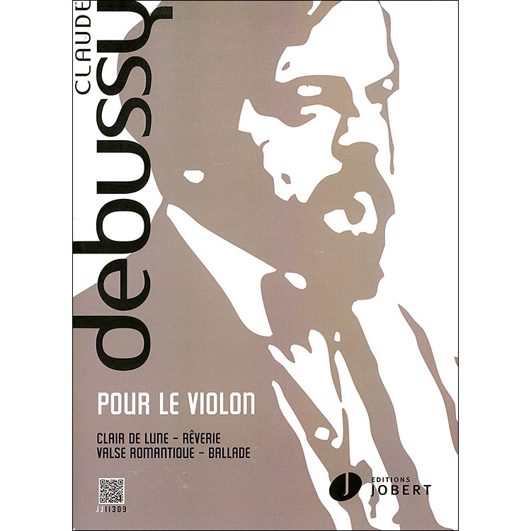 Pour le Violon: 4 transcriptions of piano pieces by Claude Debussy (Jobert)