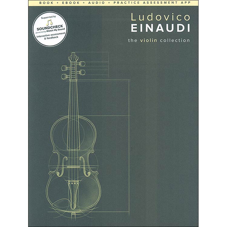 The Violin Collection for violin and piano, with audio access; Ludovico Einaudi (Chester Music)