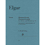 Chanson de Nuit and Chanson de Matin, Op.15, for violin and piano; Edward Elgar (Henle)