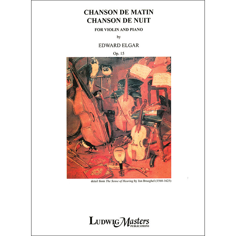 Chanson de Matin, Chanson de Nuit, for violin and piano: Edward Elgar (Masters Music)