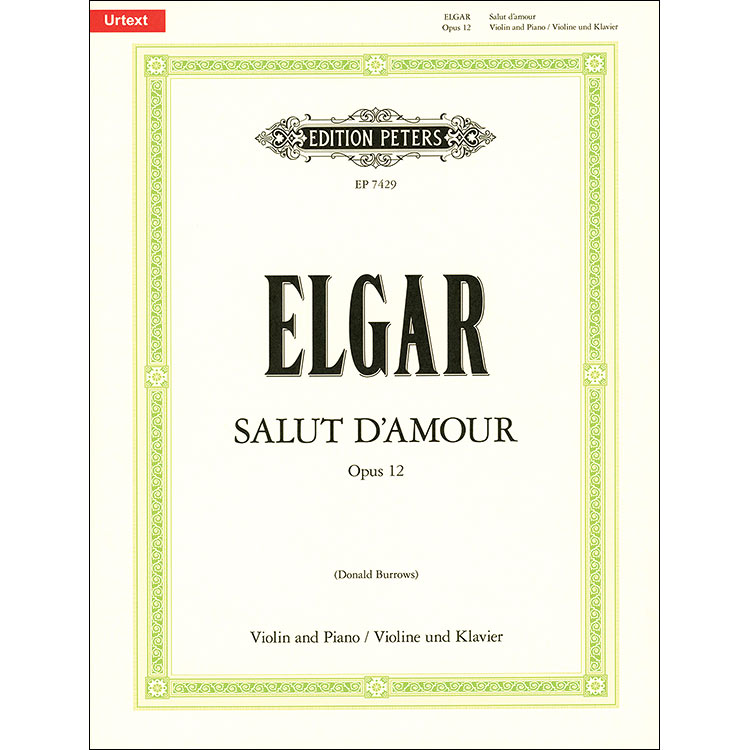 Salut d'Amour, for violin and piano (urtext); Edward Elgar (C. F. Peters)