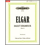 Salut d'Amour, for violin and piano (urtext); Edward Elgar (C. F. Peters)