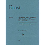 The Last Rose of Summer and Erlkonig (after Schubert) for violin solo; Heinrich Wilhelm Ernst (Henle)