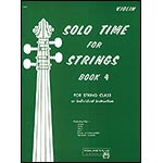 Solo Time for Strings, Book 4, for violin; Forest Etling (Highland Etling)