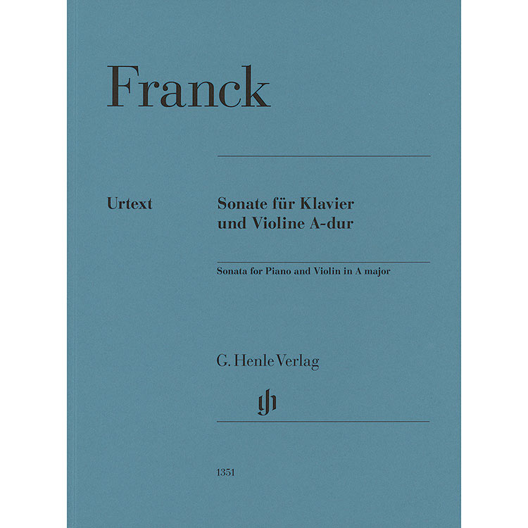 Sonata in A Major for violin and piano (urtext); Cesar Franck