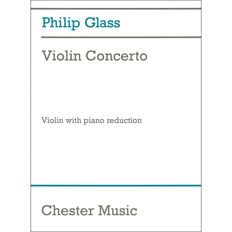 Violin Concerto (No. 1), for violin and piano; Phillip Glass