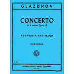 Concerto in A Minor, Op. 82, for violin and piano; Alexander Glazunov (International)